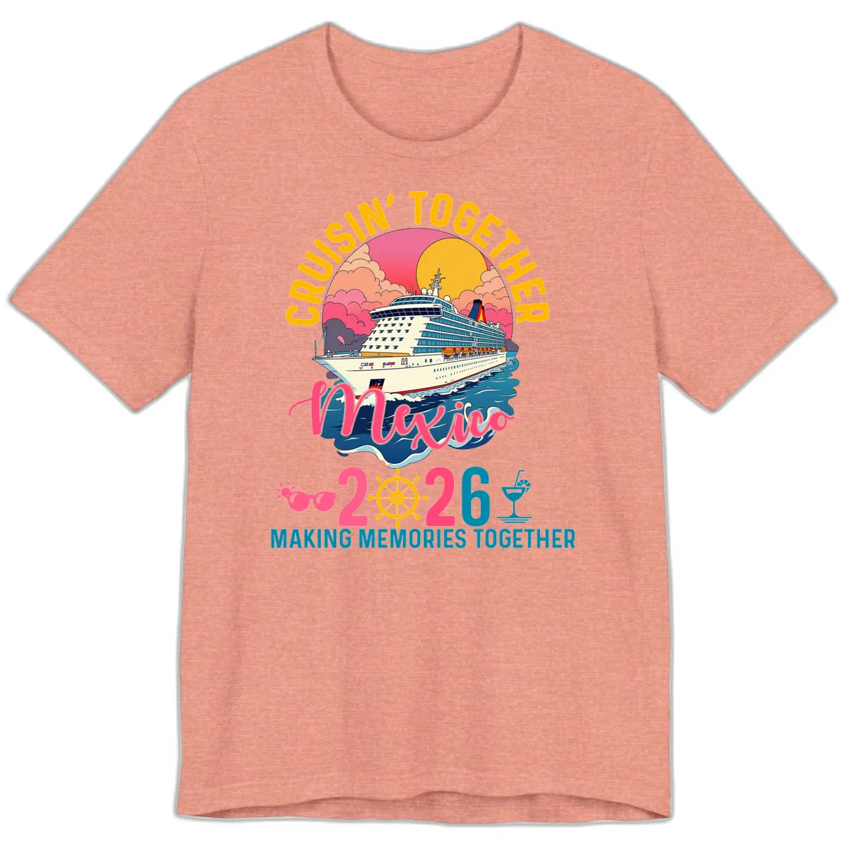 Cruisin' Together Mexico 2026 Family Cruise Premium T-Shirt in Heather Sunset