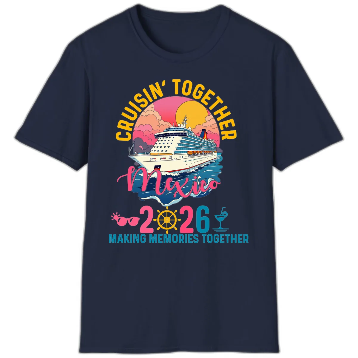 Cruisin' Together Mexico 2026 Family Cruise T-Shirt in Navy