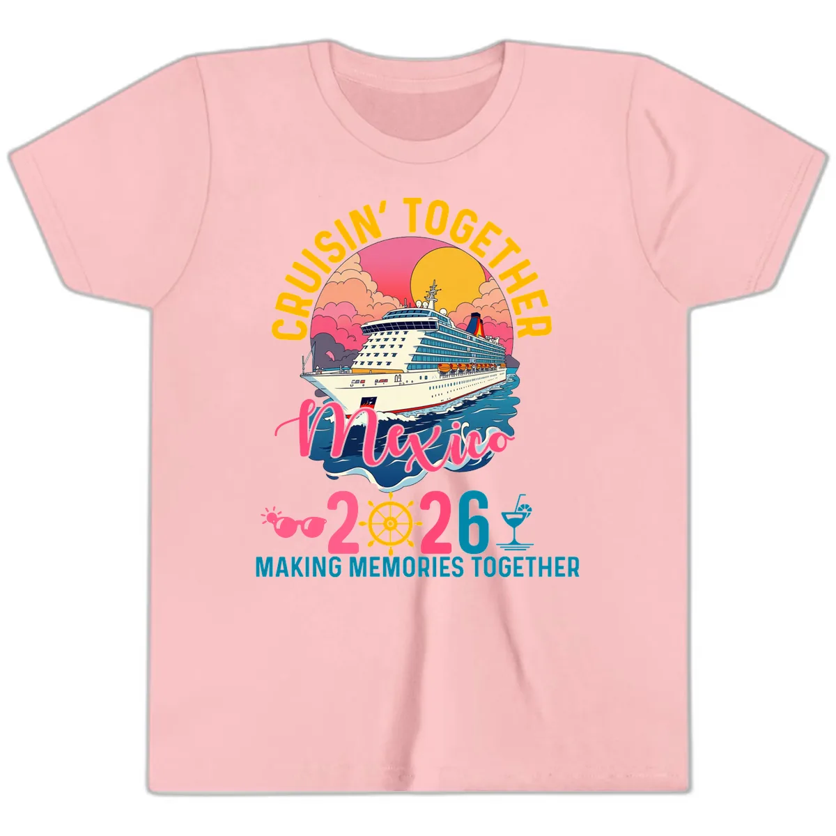 Cruisin' Together Mexico 2026 Family Cruise Youth T-Shirt in Pink