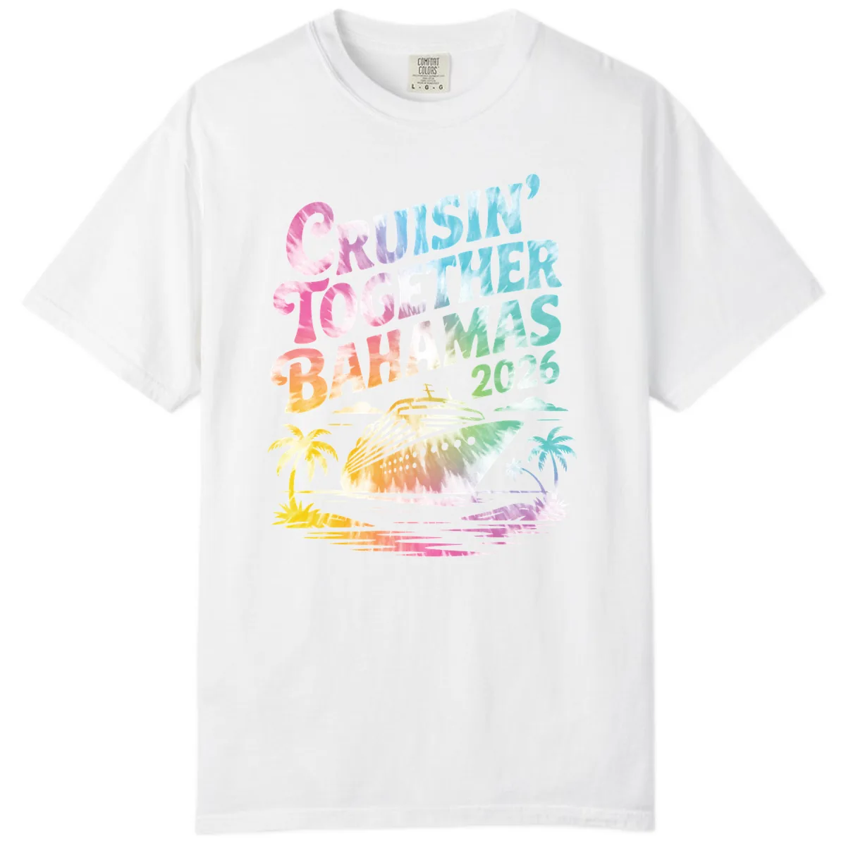 Cruisin' Together Bahamas 2026 Family Vacation Comfort Color in White