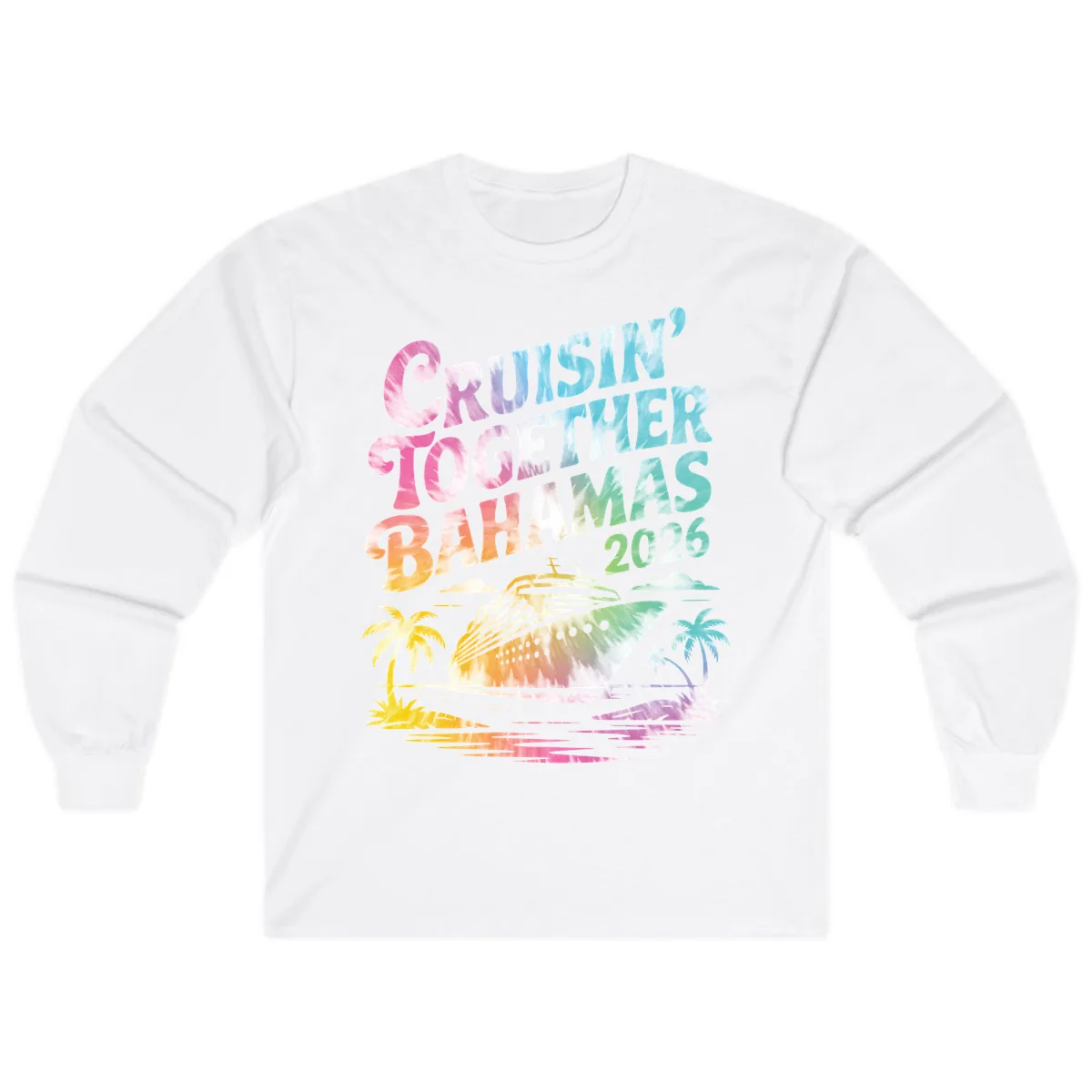 Cruisin' Together Bahamas 2026 Family Vacation Long Sleeve in White