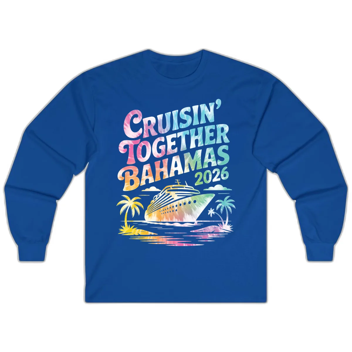Cruisin' Together Bahamas 2026 Family Vacation Long Sleeve in Royal