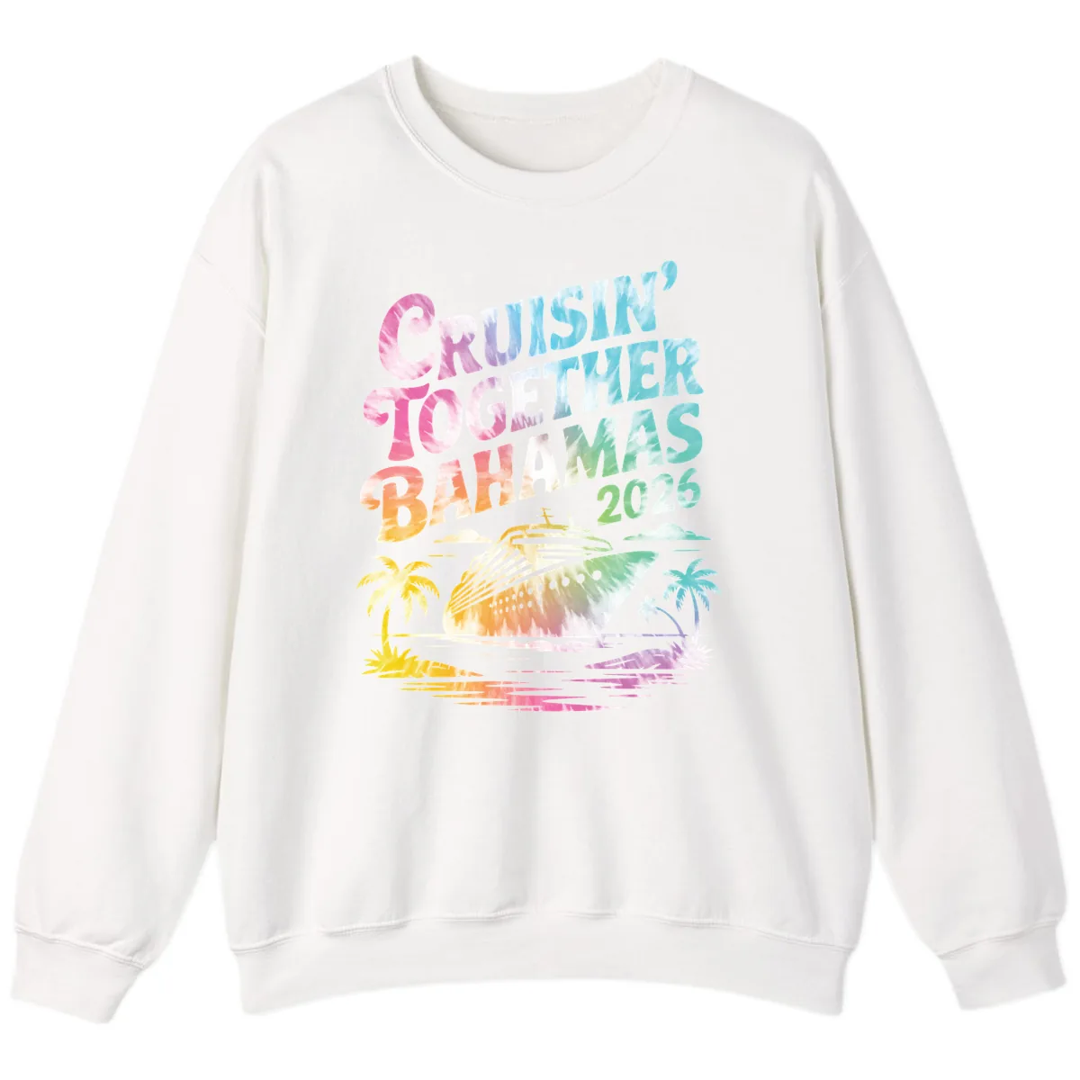 Cruisin' Together Bahamas 2026 Family Vacation Sweatshirt in White