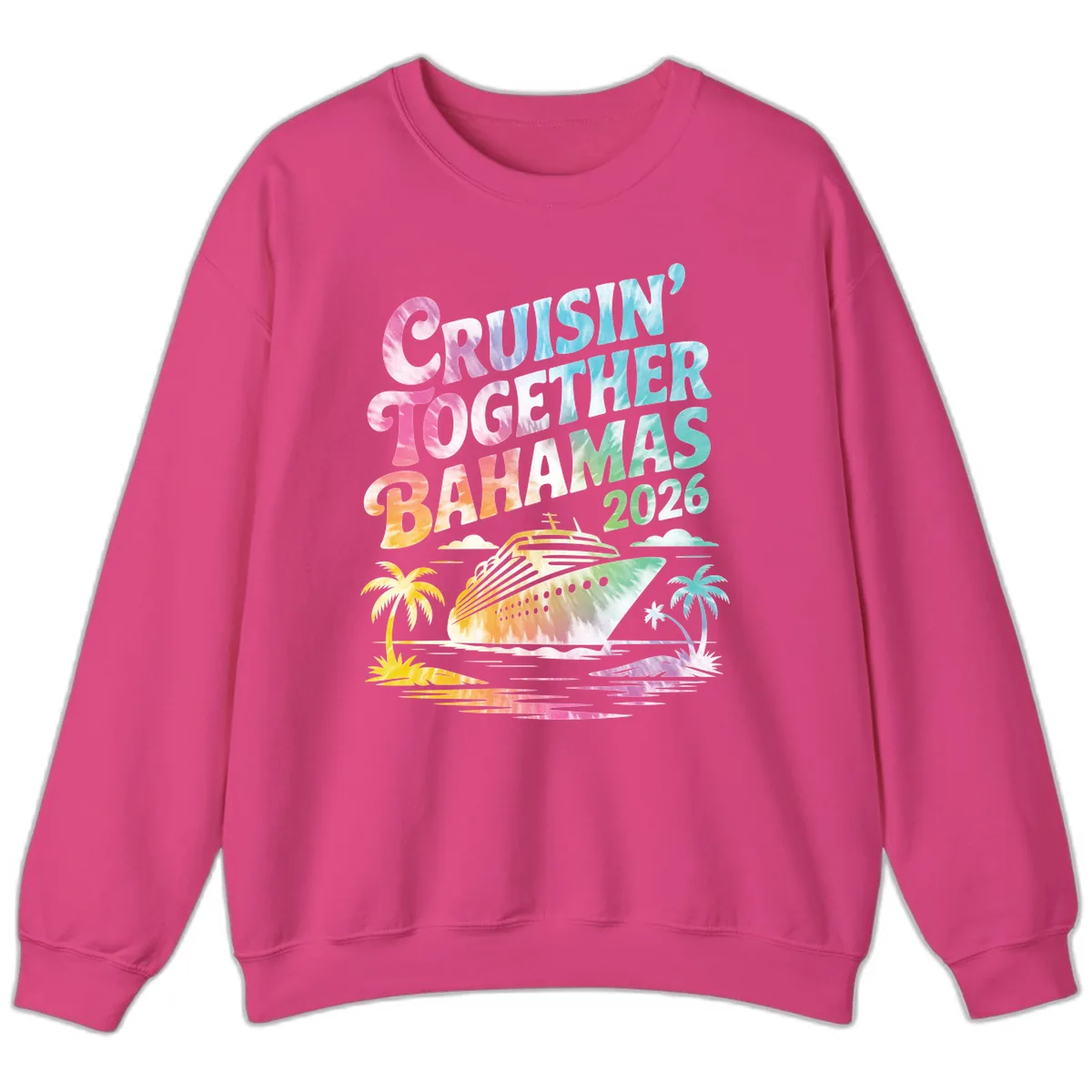 Cruisin' Together Bahamas 2026 Family Vacation Sweatshirt in Heliconia