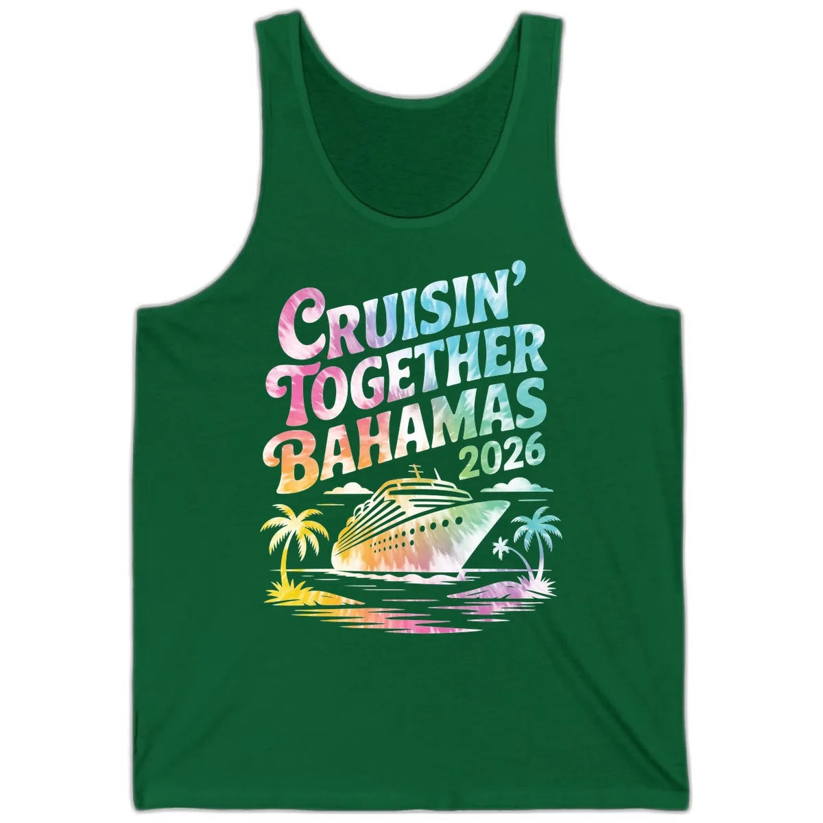 Cruisin' Together Bahamas 2026 Family Vacation Tank in Kelly