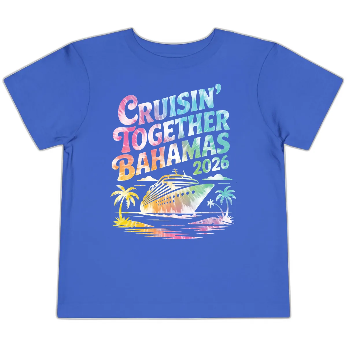 Cruisin' Together Bahamas 2026 Family Vacation Toddler T-Shirt in True Royal