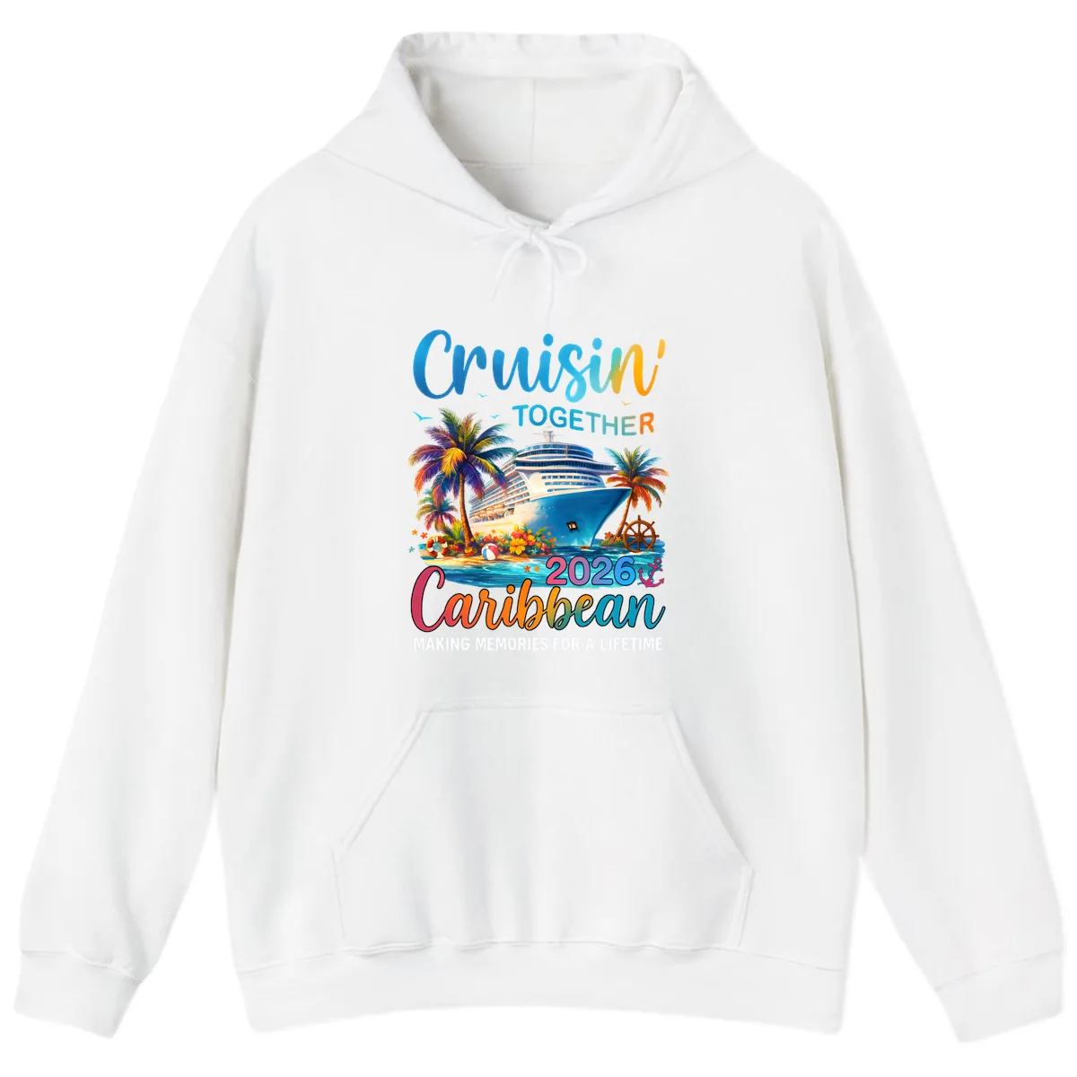 Cruisin' Together Caribbean 2026 Family Vacation Apparel Hoodie in White