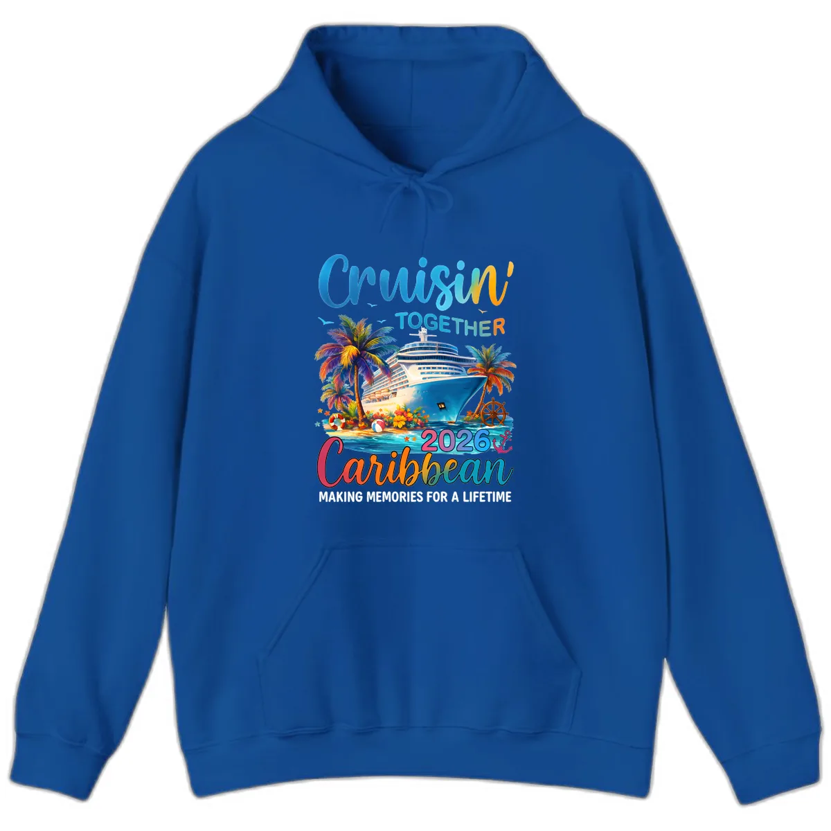 Cruisin' Together Caribbean 2026 Family Vacation Apparel Hoodie in Royal