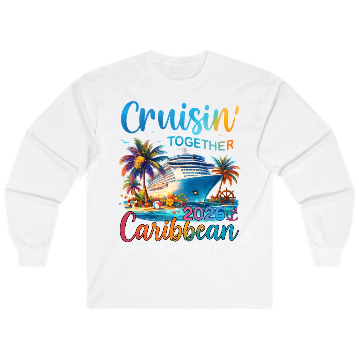 Cruisin' Together Caribbean 2026 Family Vacation Apparel Long Sleeve in White