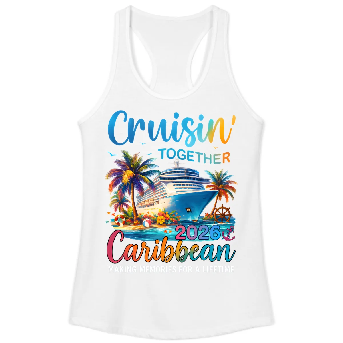 Cruisin' Together Caribbean 2026 Family Vacation Apparel Ladies Tank in White