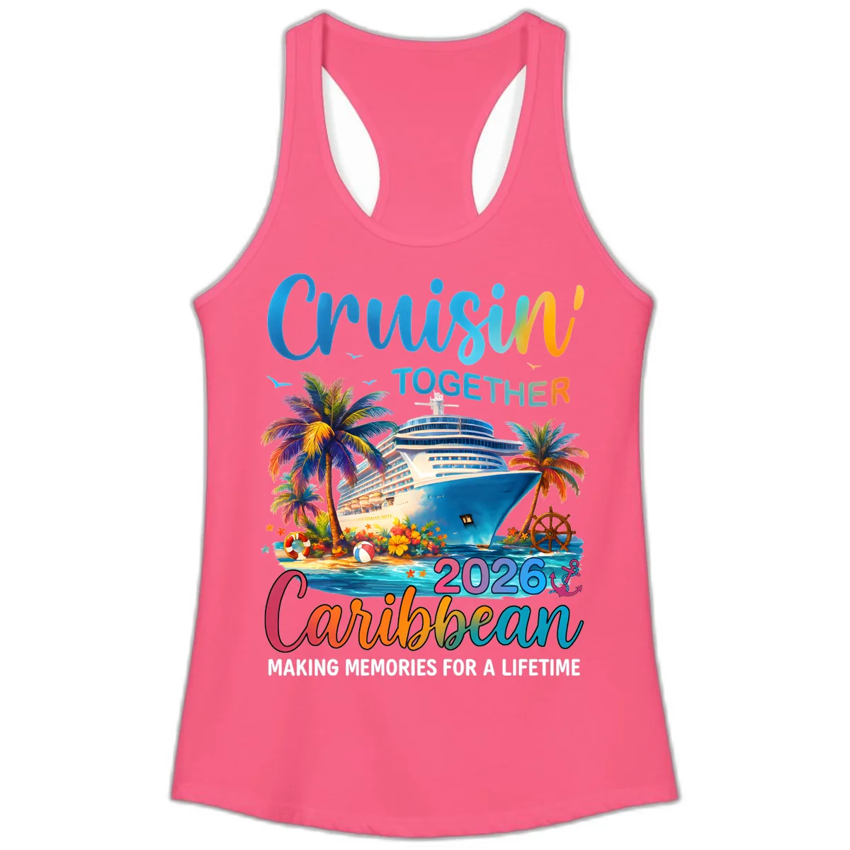 Cruisin' Together Caribbean 2026 Family Vacation Apparel Ladies Tank in Solid Hot Pink