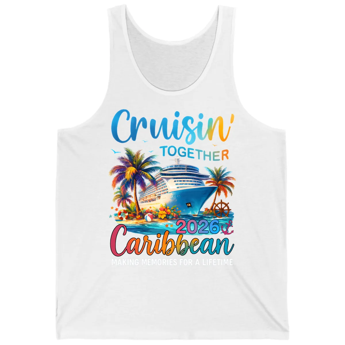 Cruisin' Together Caribbean 2026 Family Vacation Apparel Tank in White