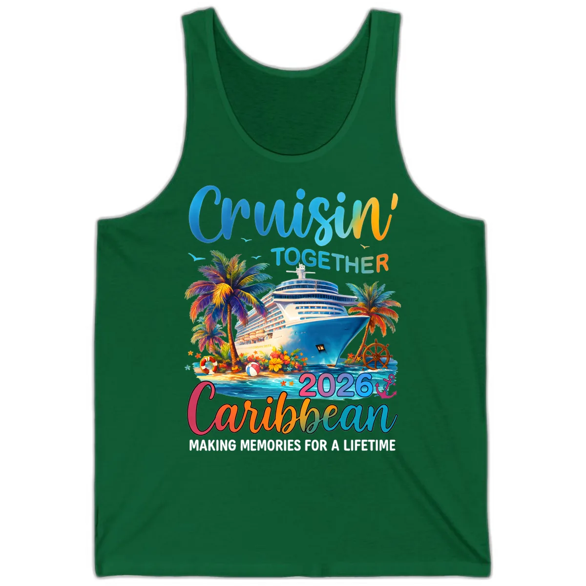 Cruisin' Together Caribbean 2026 Family Vacation Apparel Tank in Kelly
