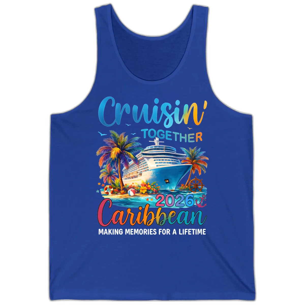 Cruisin' Together Caribbean 2026 Family Vacation Apparel Tank in True Royal