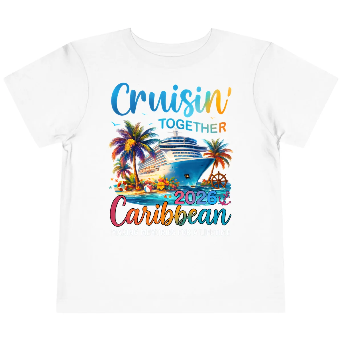 Cruisin' Together Caribbean 2026 Family Vacation Apparel Toddler T-Shirt in White