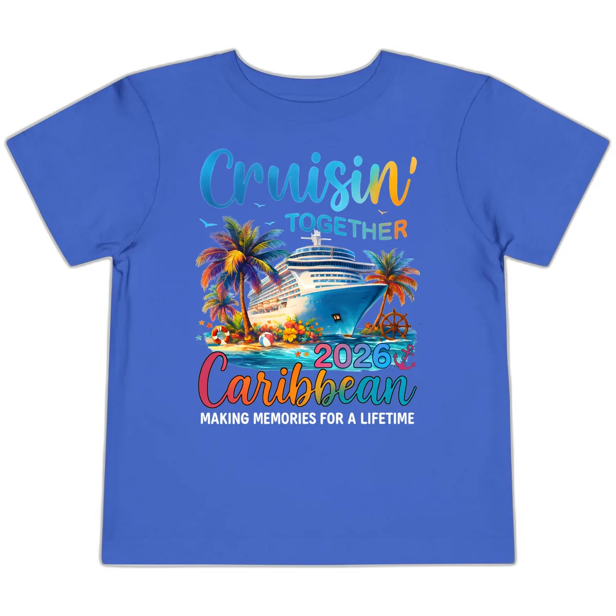 Cruisin' Together Caribbean 2026 Family Vacation Apparel Toddler T-Shirt in True Royal