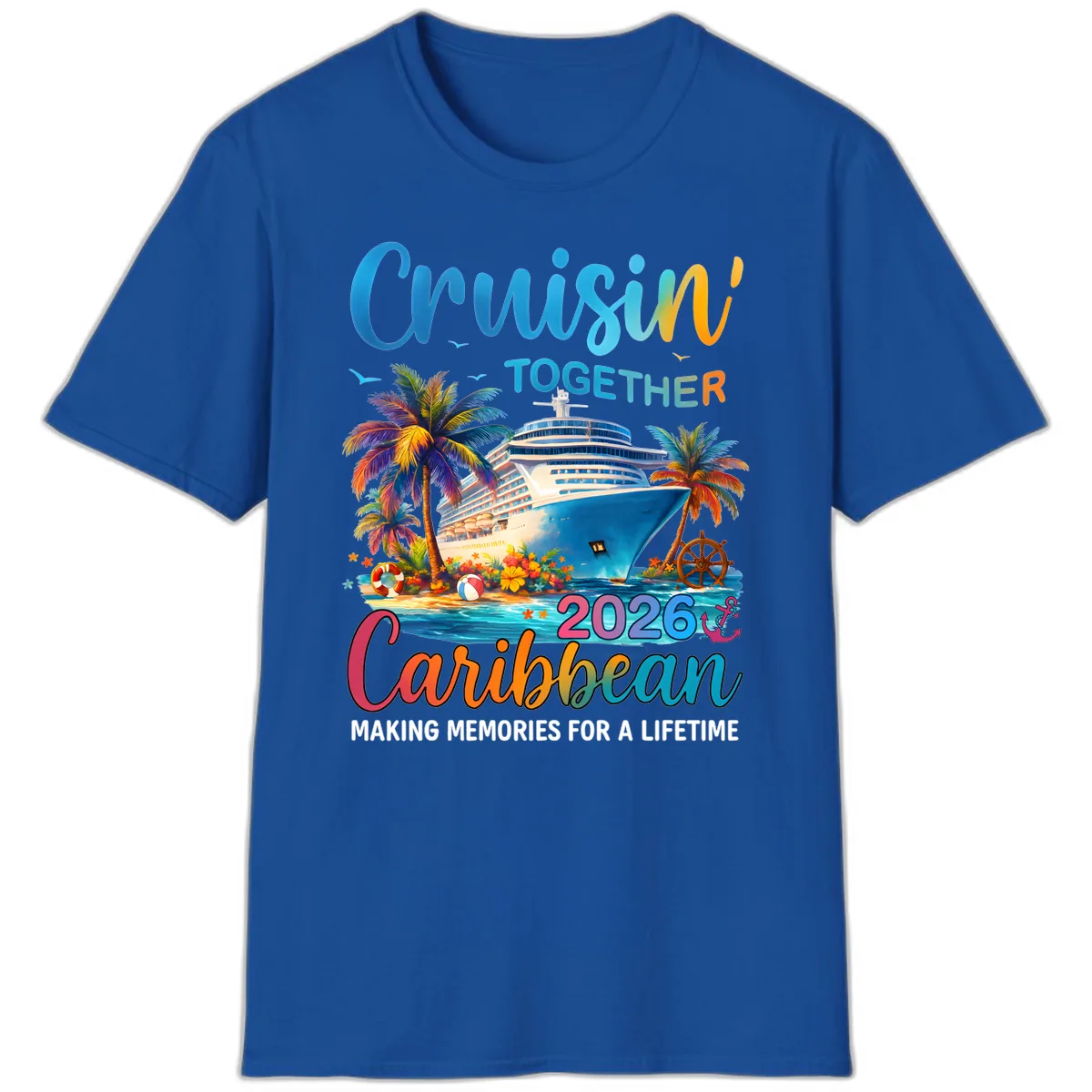 Cruisin' Together Caribbean 2026 Family Vacation Apparel T-Shirt in Royal