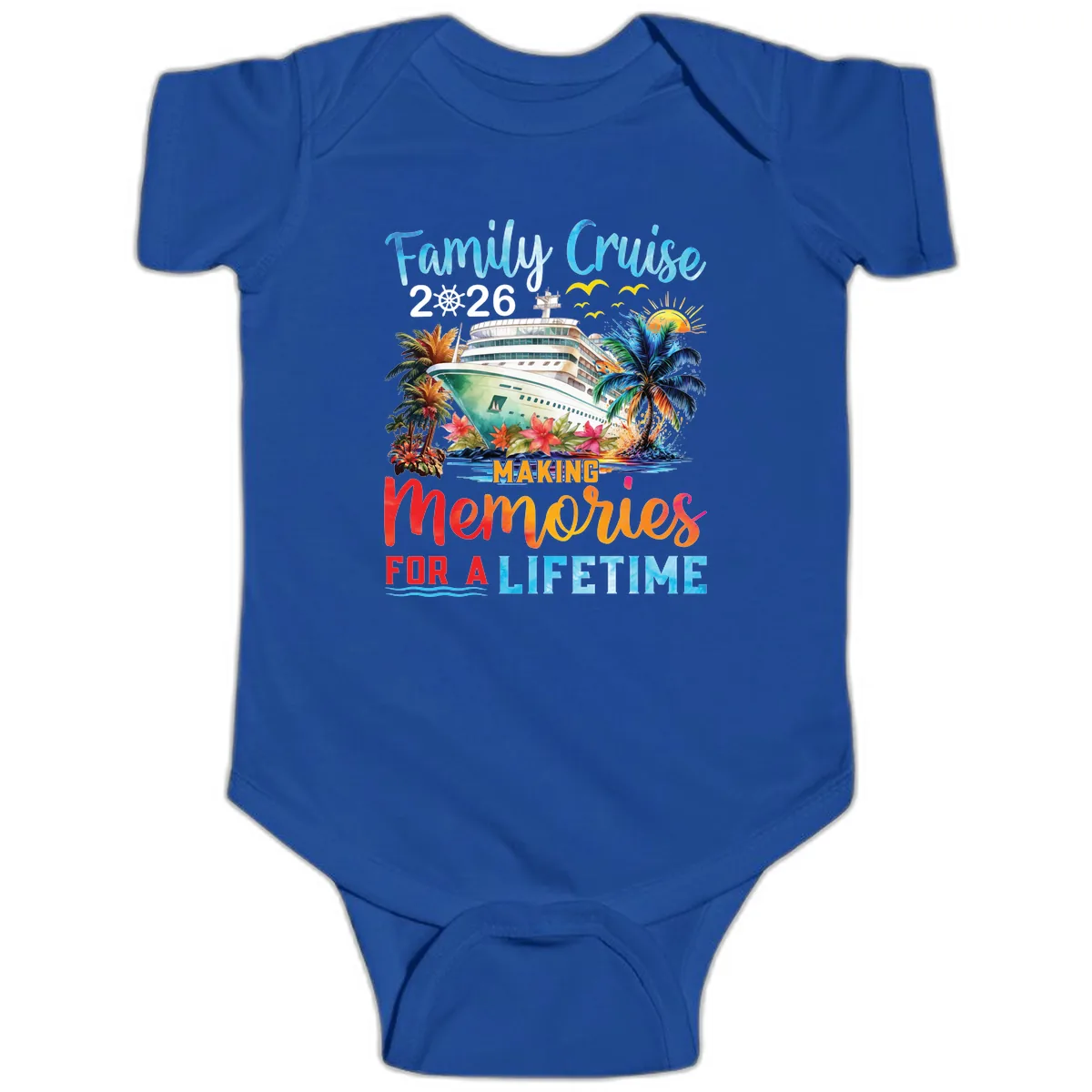 Family Cruise 2026 Making Memories for a Lifetime Baby Onesie in Royal