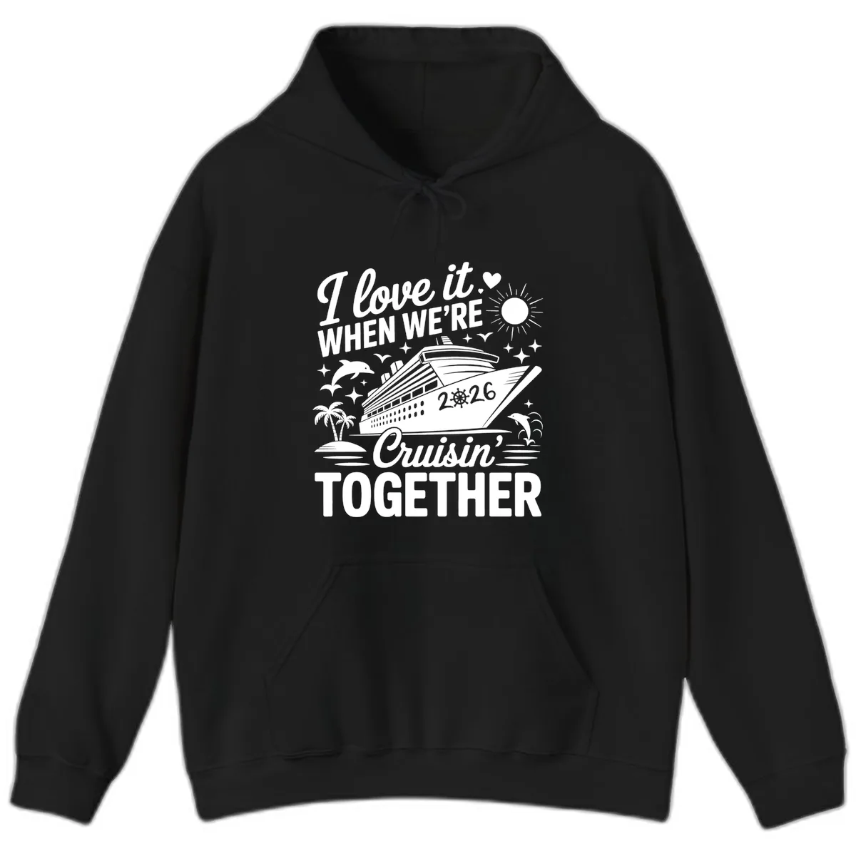 Family Love Cruisin' Together 2026 Vacation Hoodie in Black