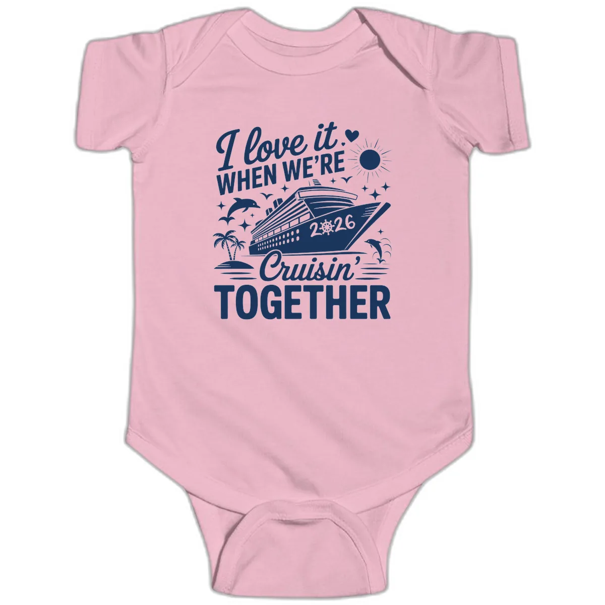 Family Love Cruisin' Together 2026 Vacation Baby Onesie in Pink