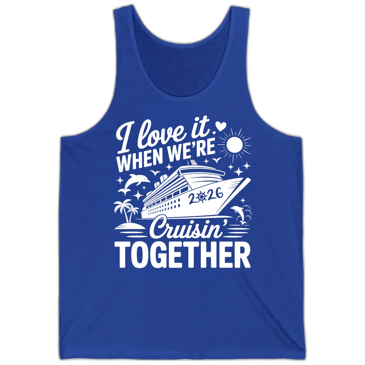 Family Love Cruisin' Together 2026 Vacation Tank in True Royal