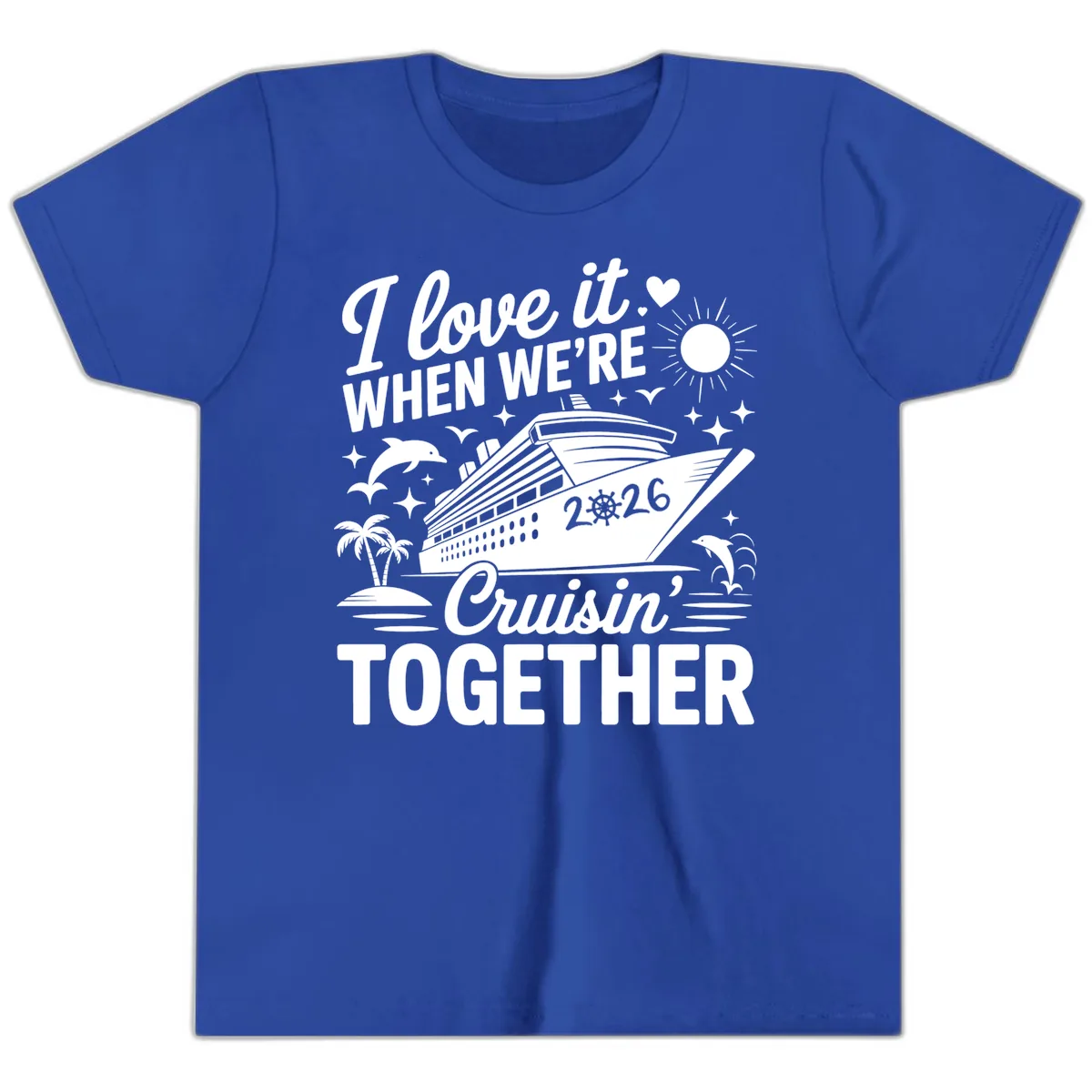 Family Love Cruisin' Together 2026 Vacation Youth T-Shirt in True Royal