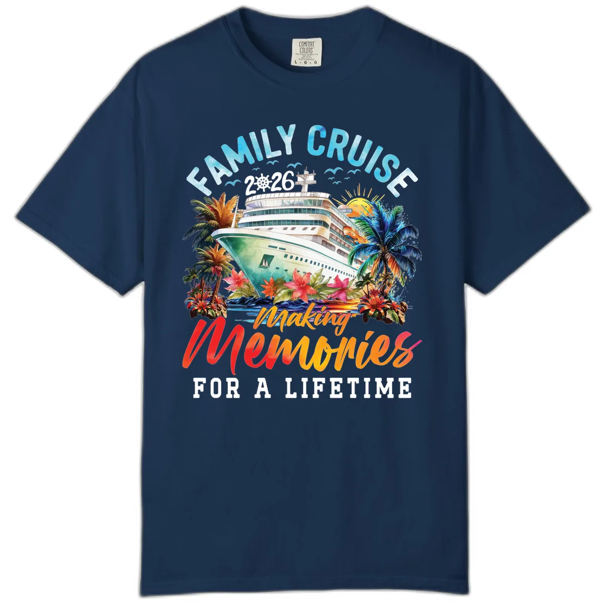 Family Cruise 2026 Making Memories Tropical Design Comfort Color in Navy