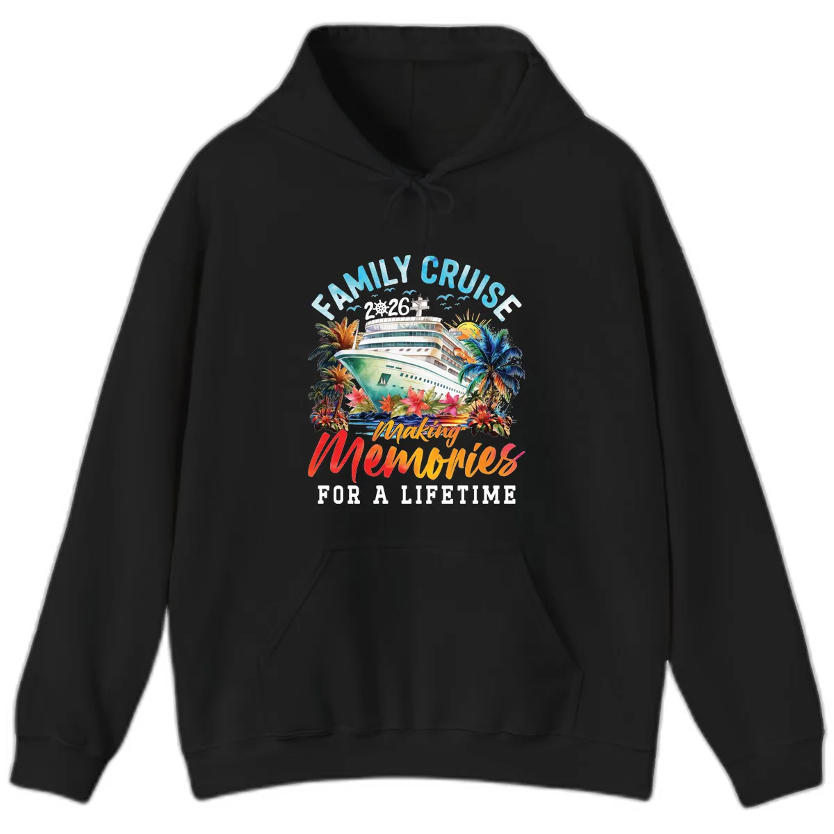 Family Cruise 2026 Making Memories Tropical Design Hoodie in Black