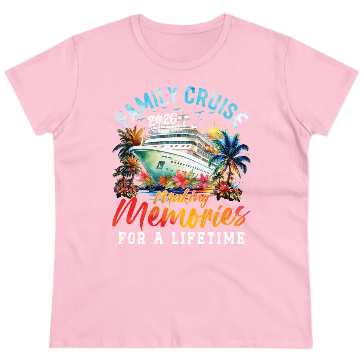 Family Cruise 2026 Making Memories Tropical Design Ladies Tee in Light Pink