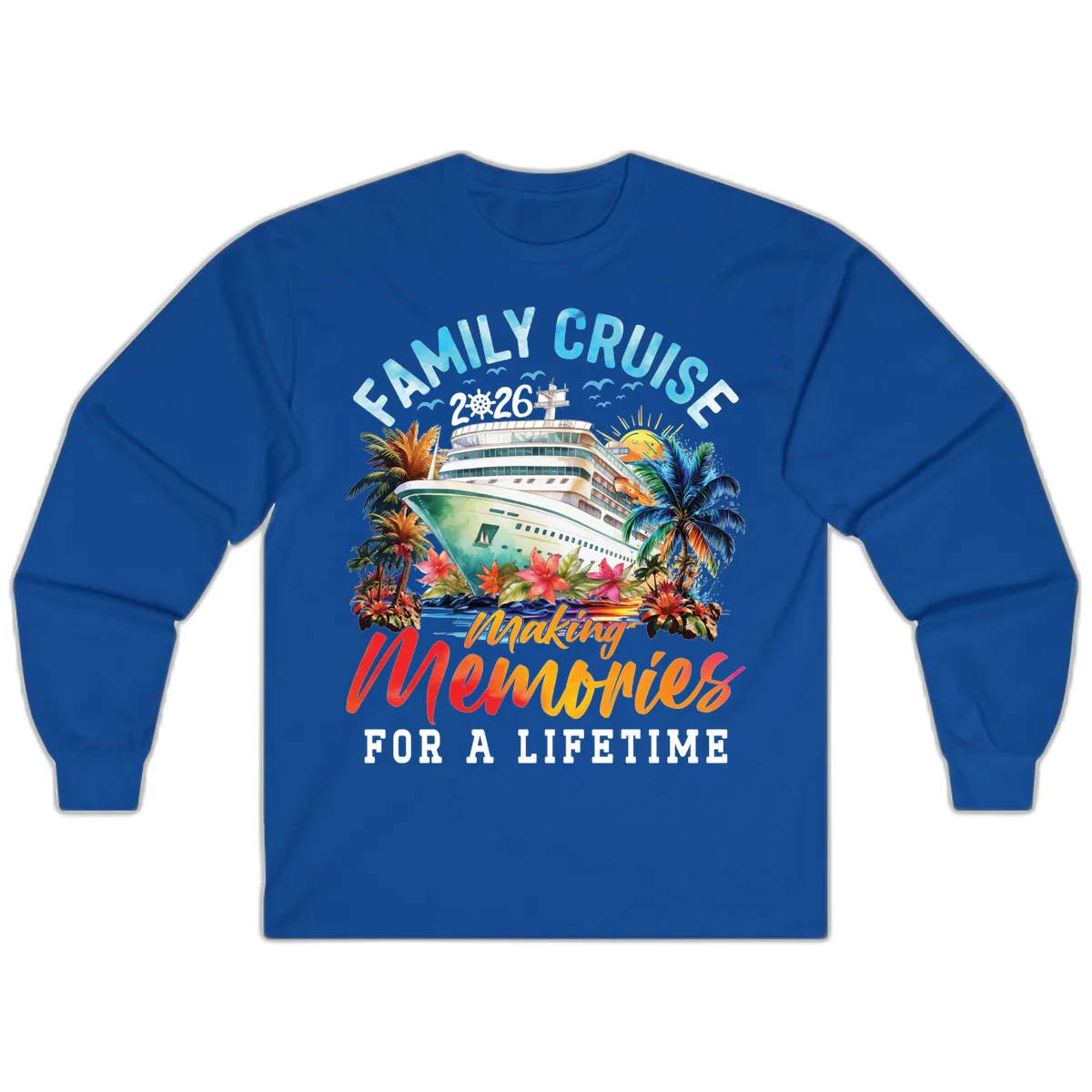 Family Cruise 2026 Making Memories Tropical Design Long Sleeve in Royal