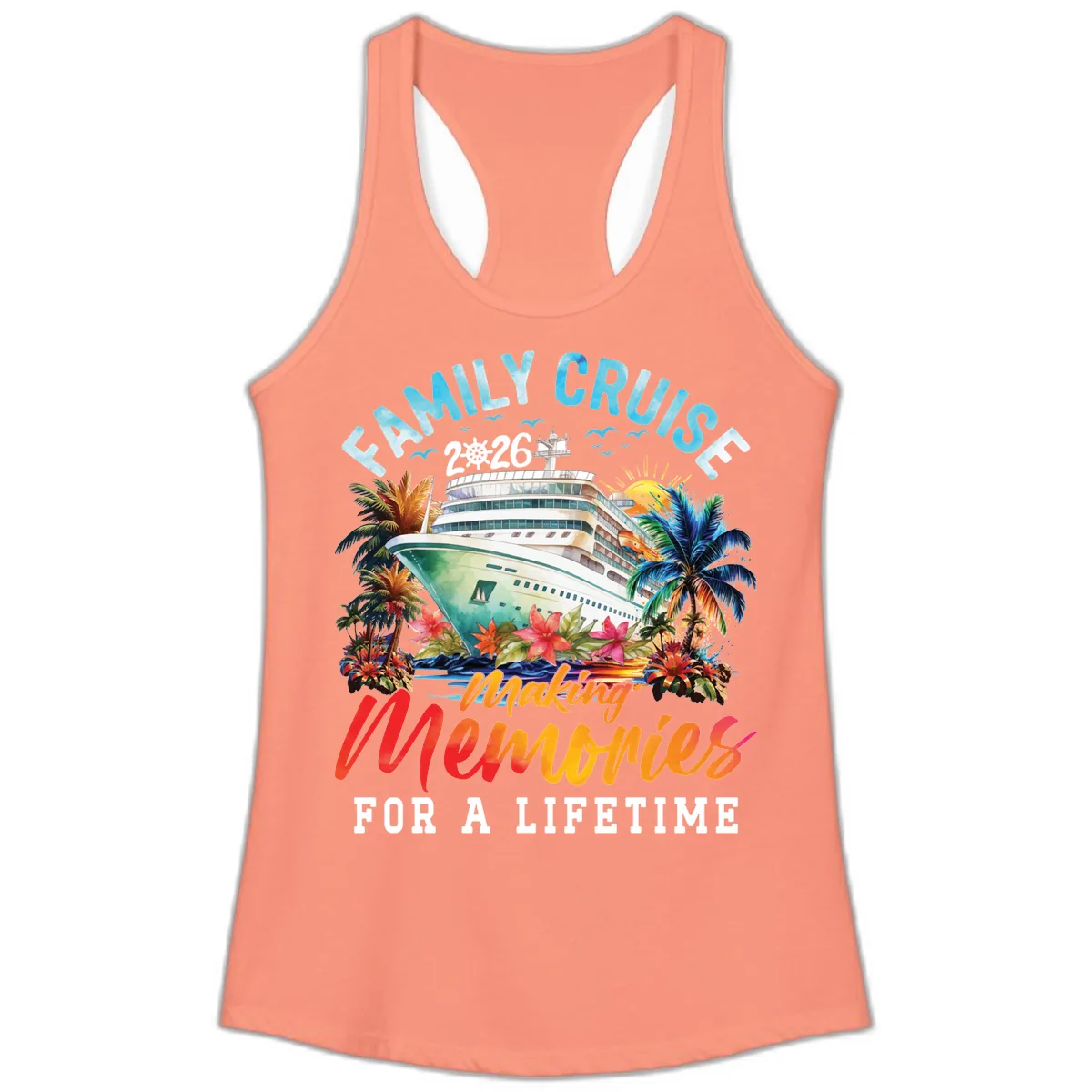 Family Cruise 2026 Making Memories Tropical Design Ladies Tank in Solid Light Orange