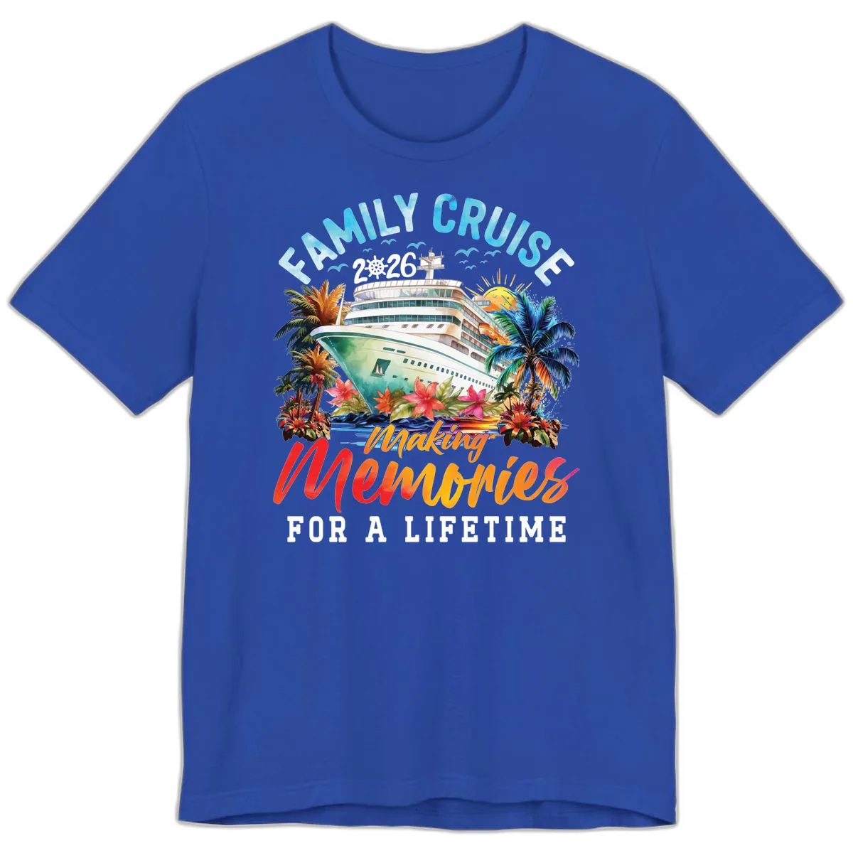 Family Cruise 2026 Making Memories Tropical Design Premium T-Shirt in True Royal