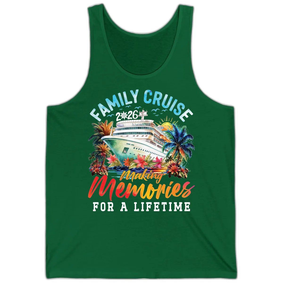Family Cruise 2026 Making Memories Tropical Design Tank in Kelly
