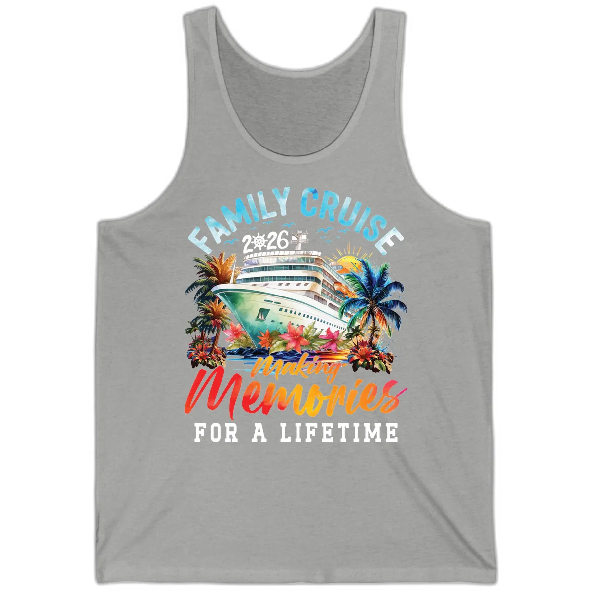 Family Cruise 2026 Making Memories Tropical Design Tank in Athletic Heather