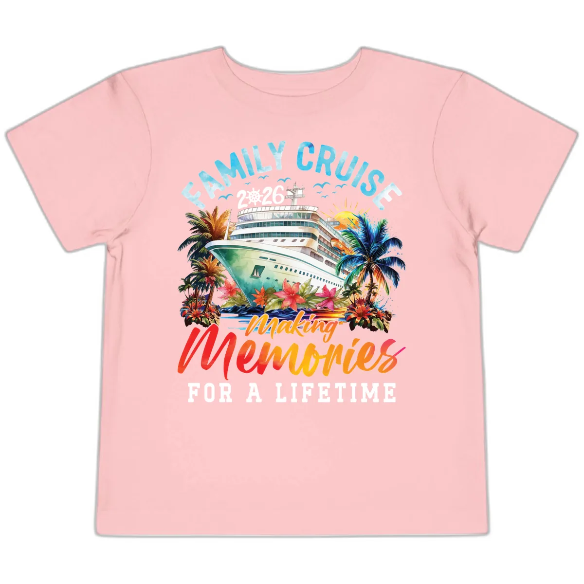 Family Cruise 2026 Making Memories Tropical Design Toddler T-Shirt in Pink
