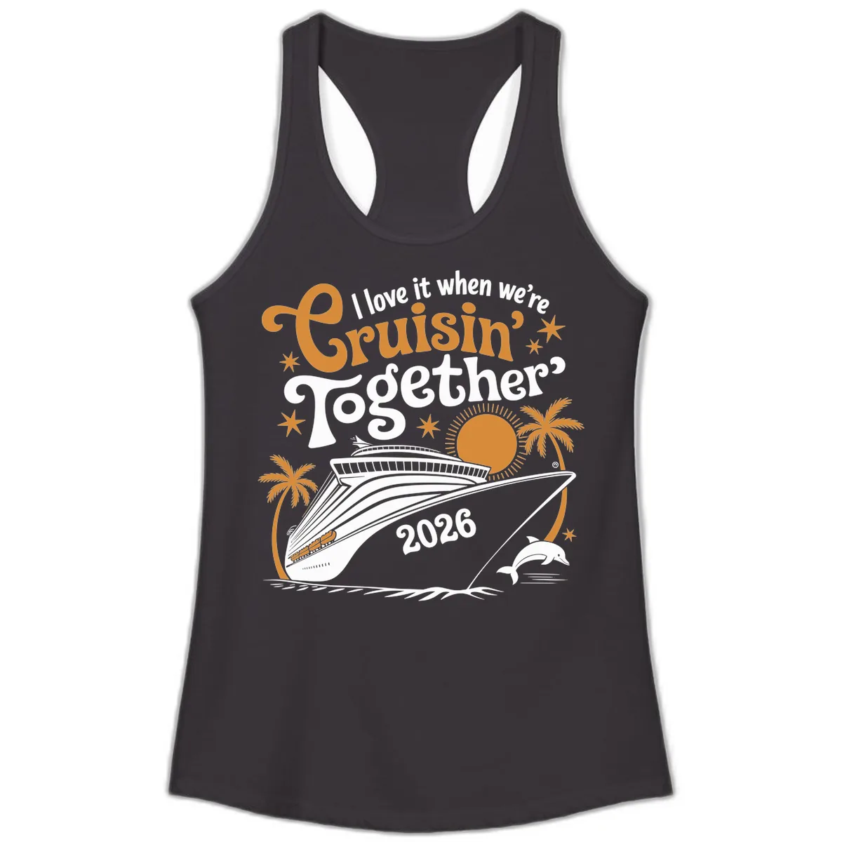 I Love It When We're Cruisin' Together 2026 Ladies Tank in Black