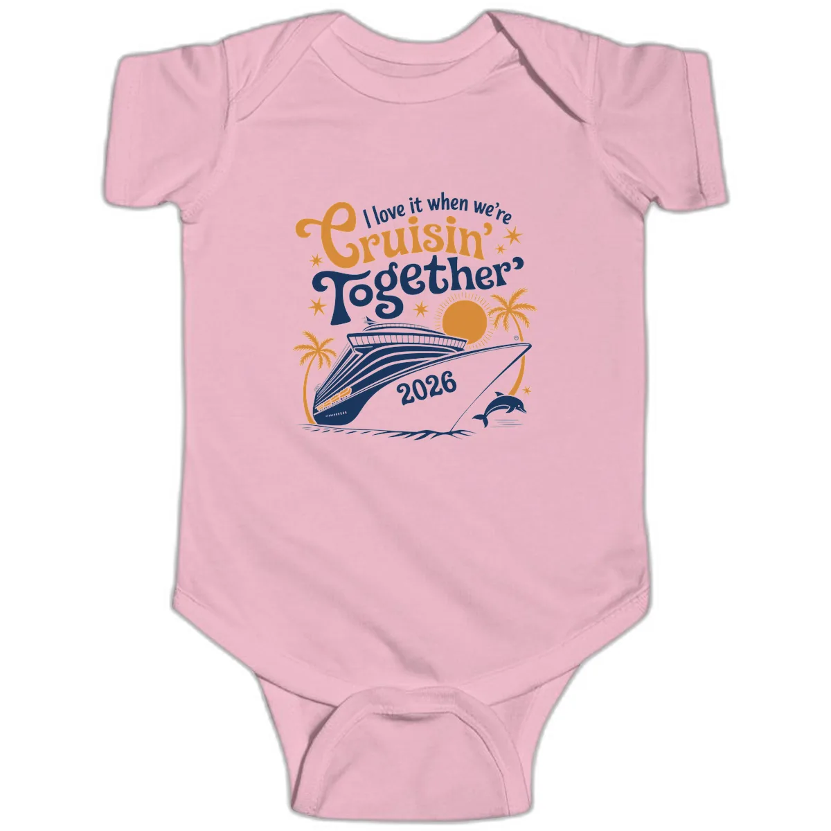 I Love It When We're Cruisin' Together 2026 Baby Onesie in Pink