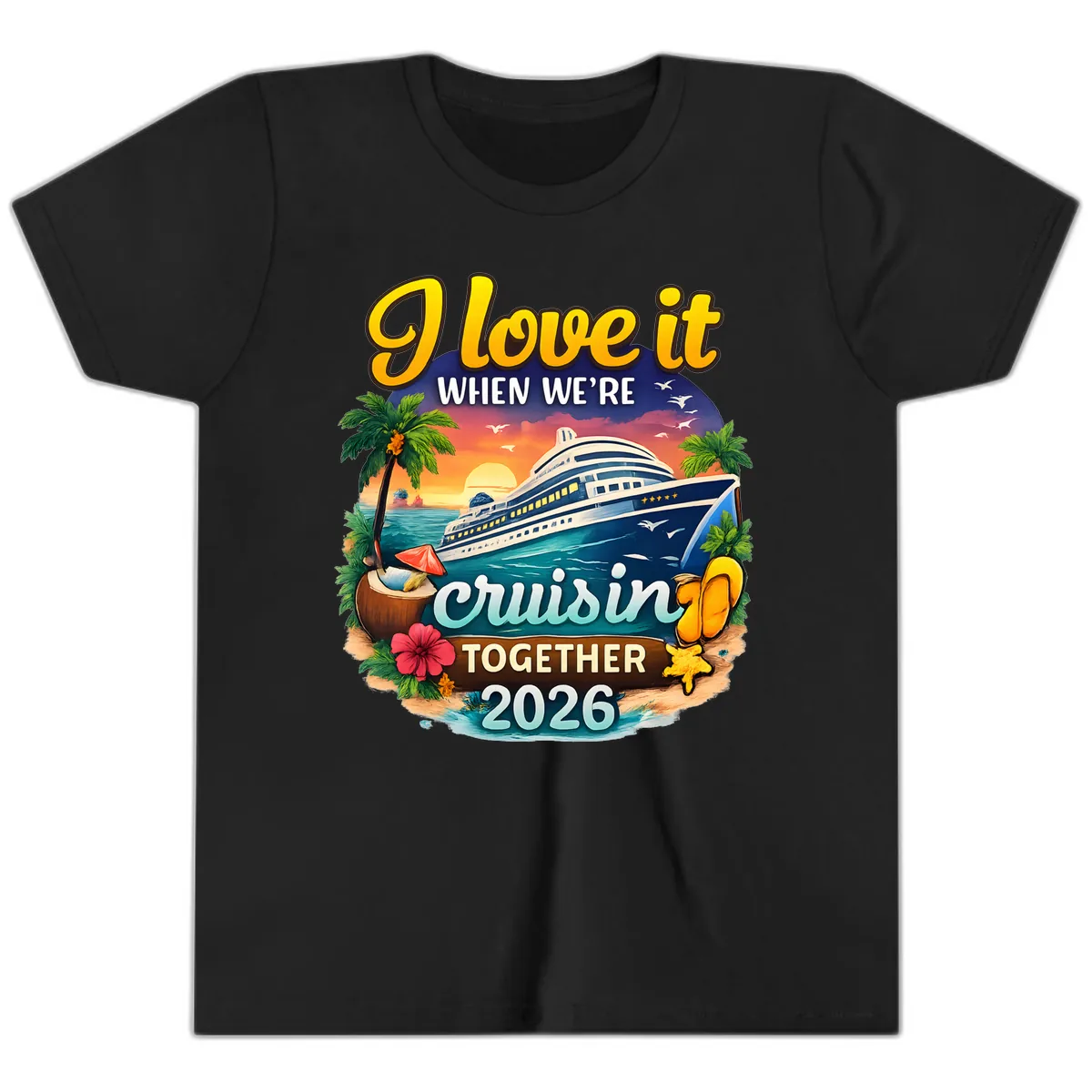 I Love It When We're Cruising Together 2026 Youth T-Shirt in Black