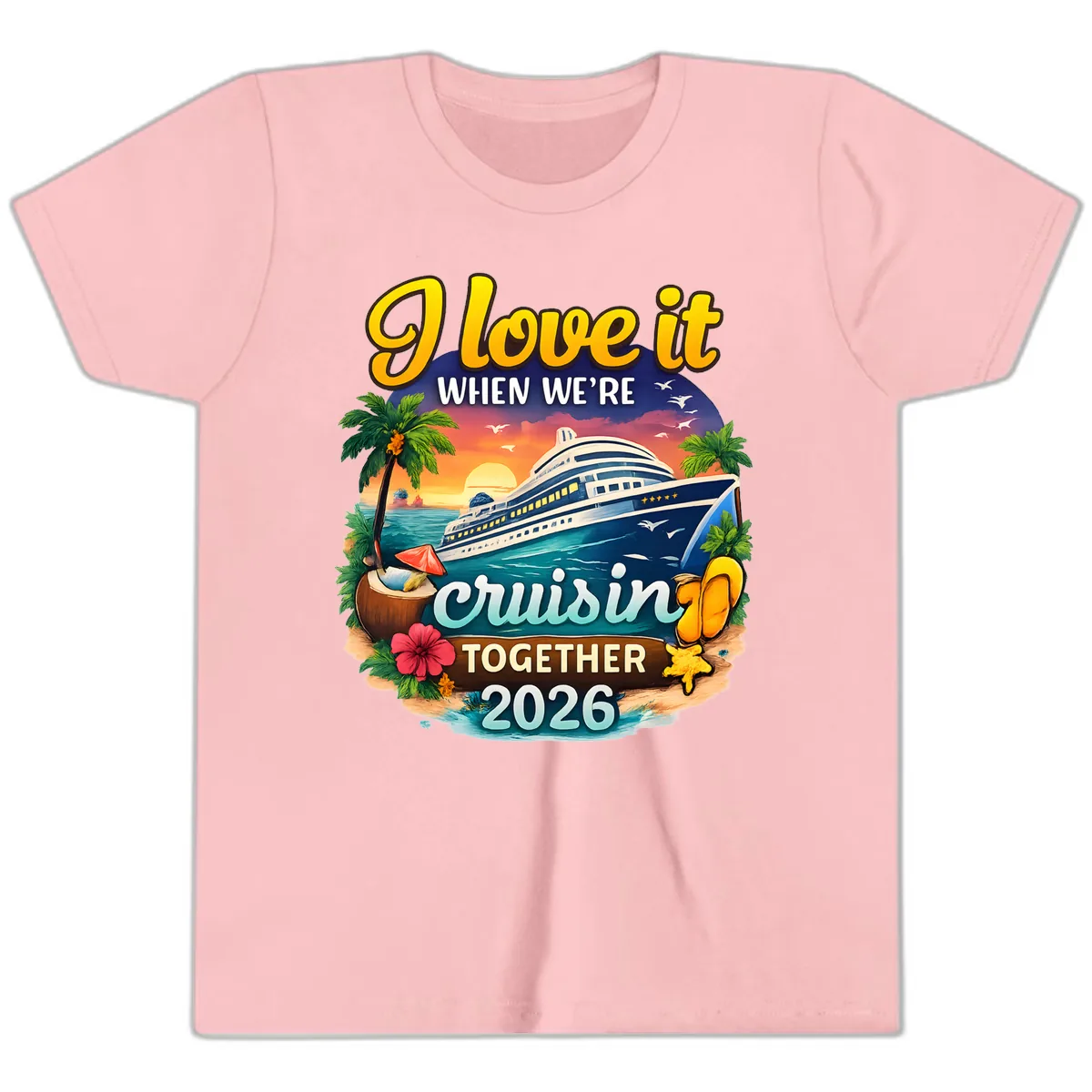 I Love It When We're Cruising Together 2026 Youth T-Shirt in Pink
