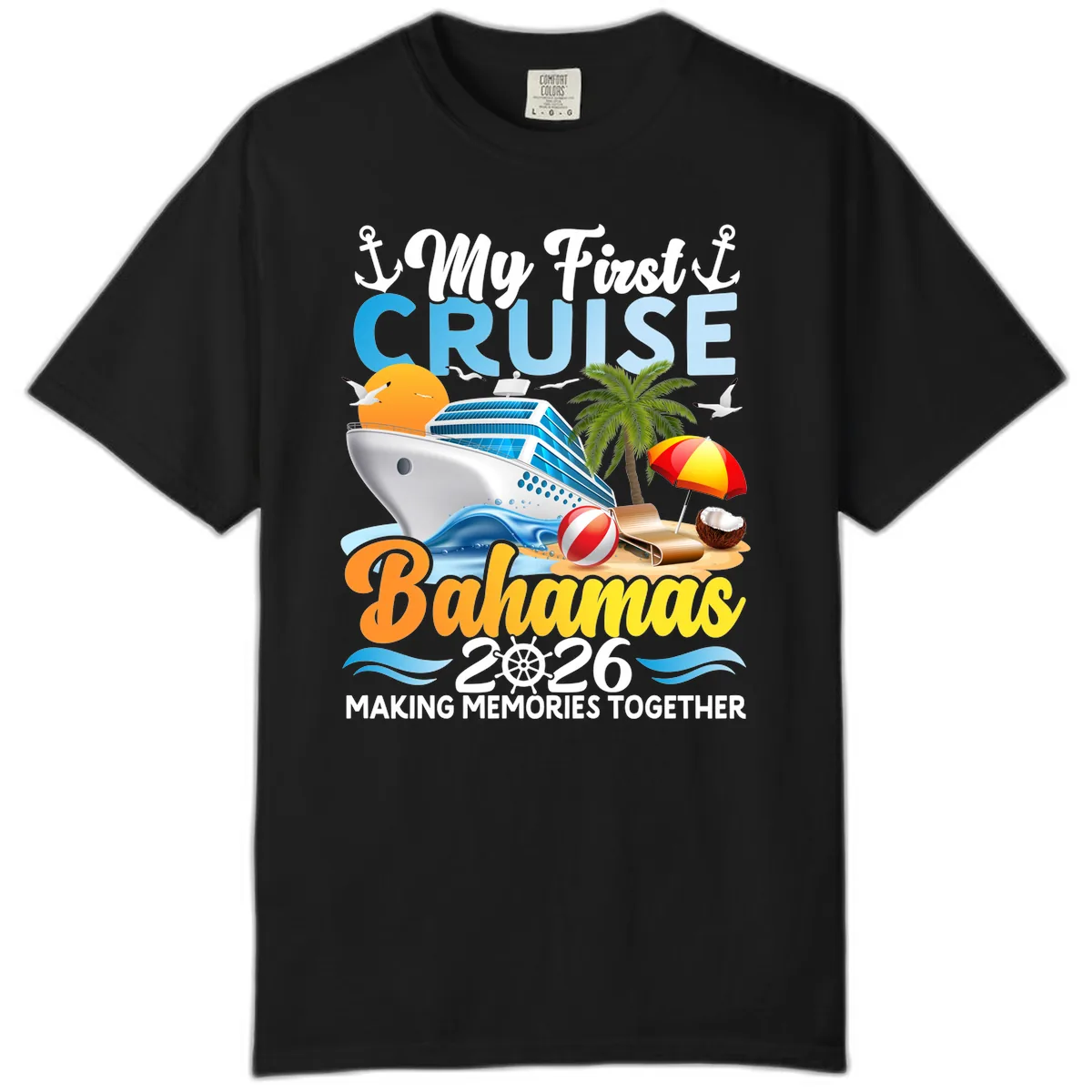 My First Cruise Bahamas 2026 Family Vacation Comfort Color in Black