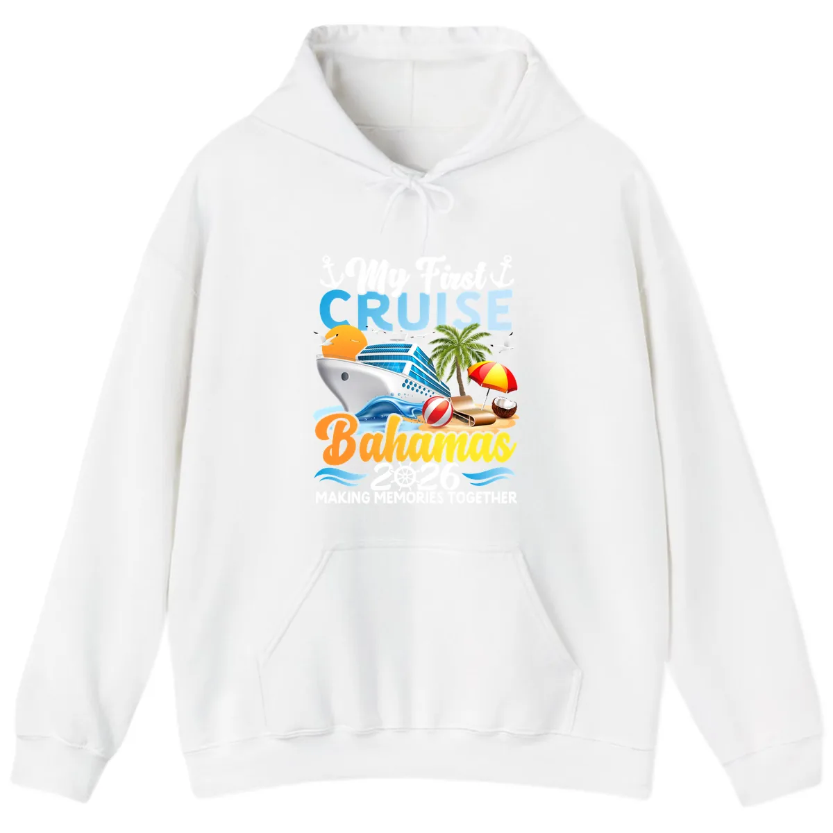 My First Cruise Bahamas 2026 Family Vacation Hoodie in White