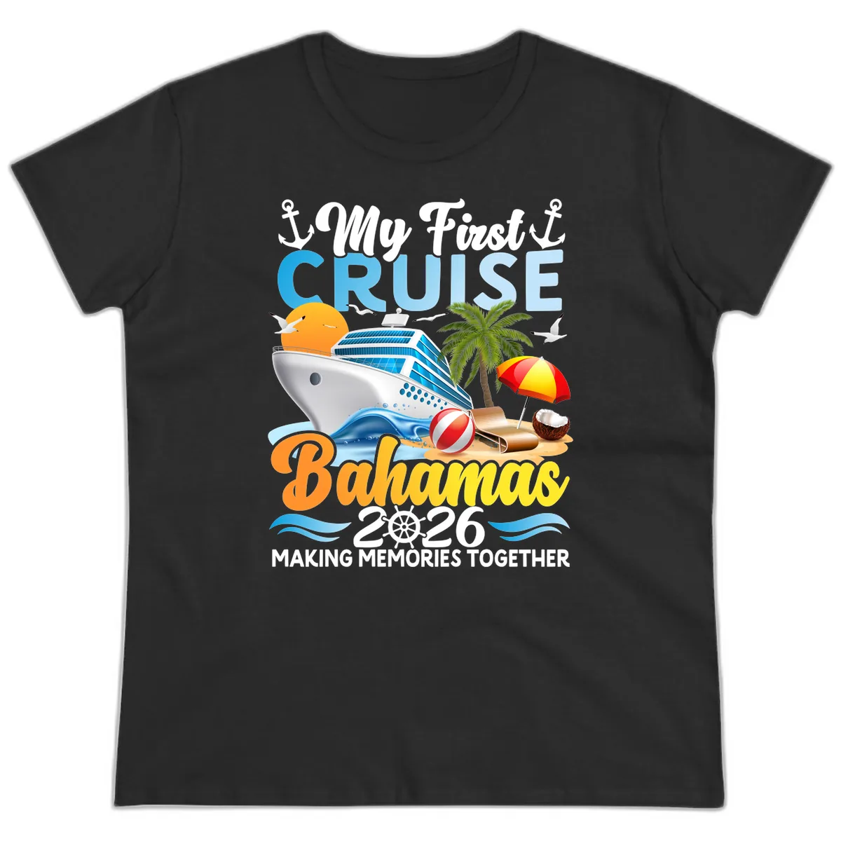 My First Cruise Bahamas 2026 Family Vacation Ladies Tee in Black