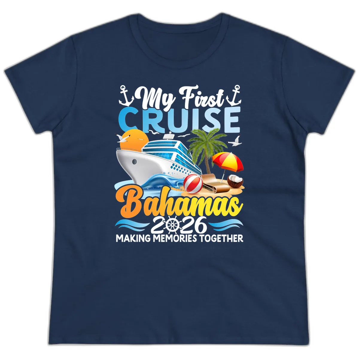 My First Cruise Bahamas 2026 Family Vacation Ladies Tee in Navy