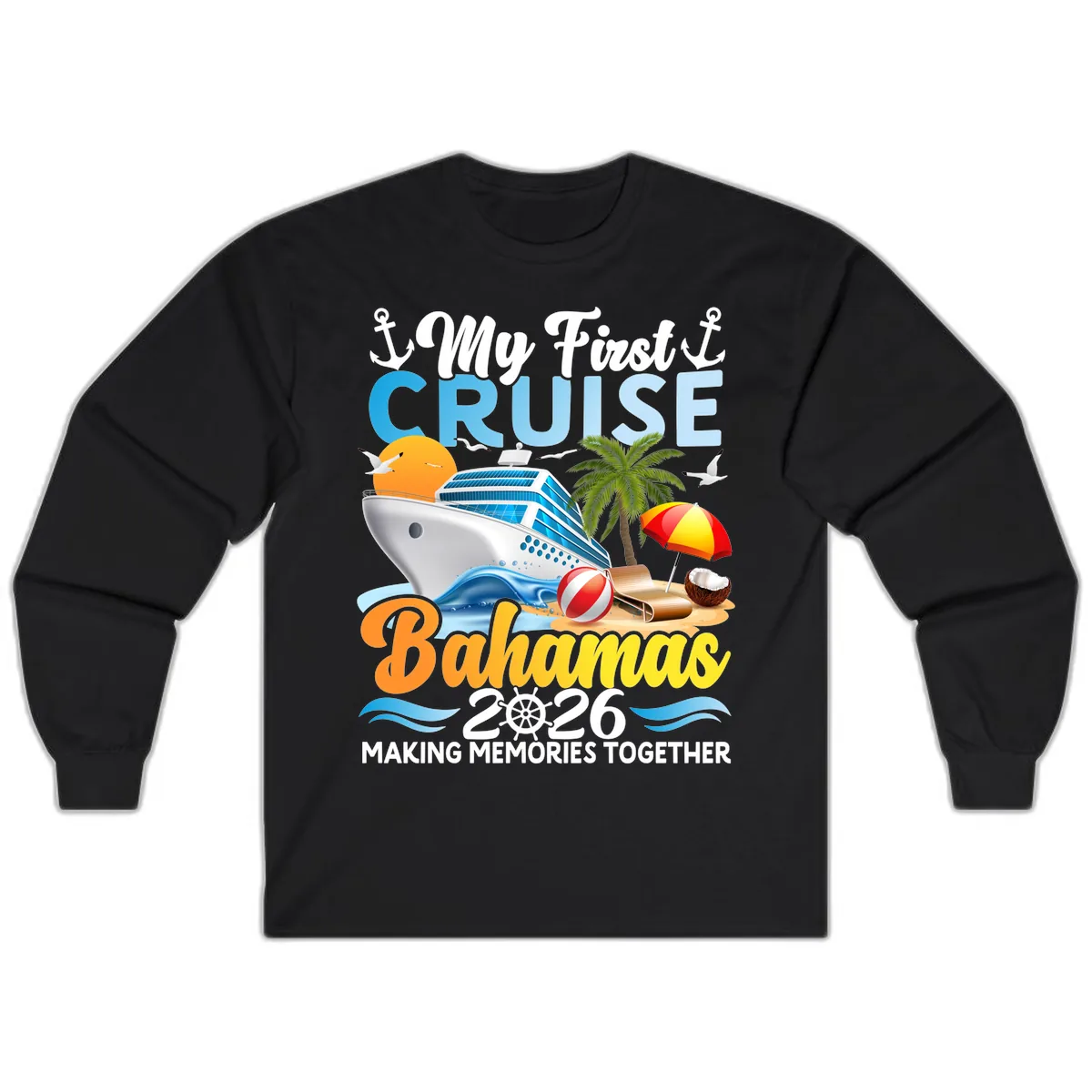 My First Cruise Bahamas 2026 Family Vacation Long Sleeve in Black