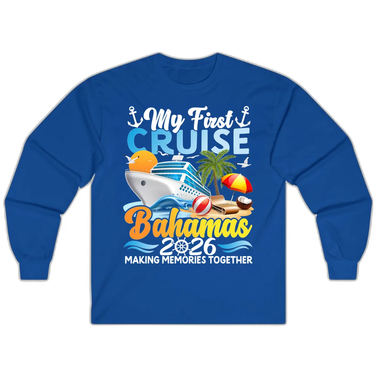My First Cruise Bahamas 2026 Family Vacation Long Sleeve in Royal