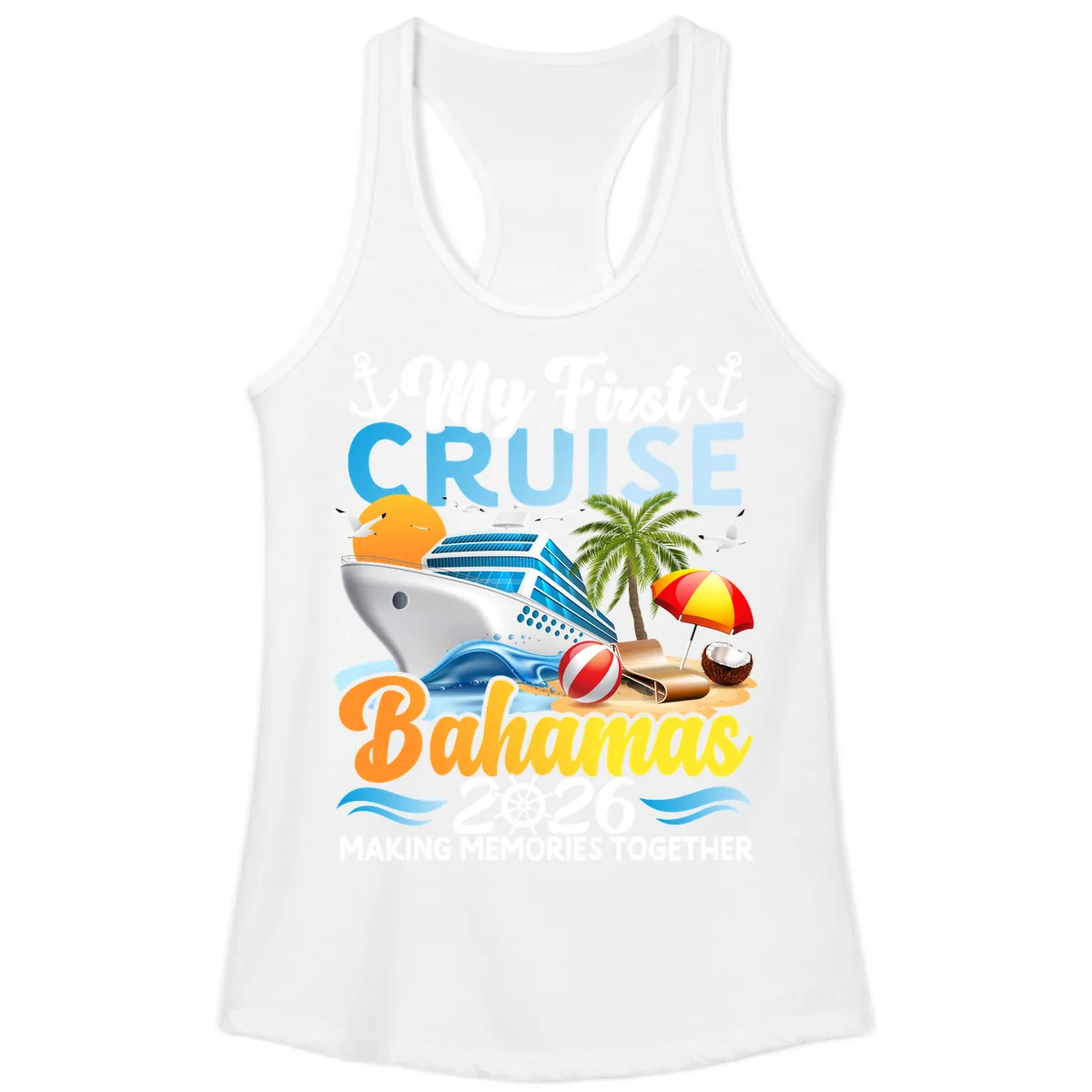 My First Cruise Bahamas 2026 Family Vacation Ladies Tank in White