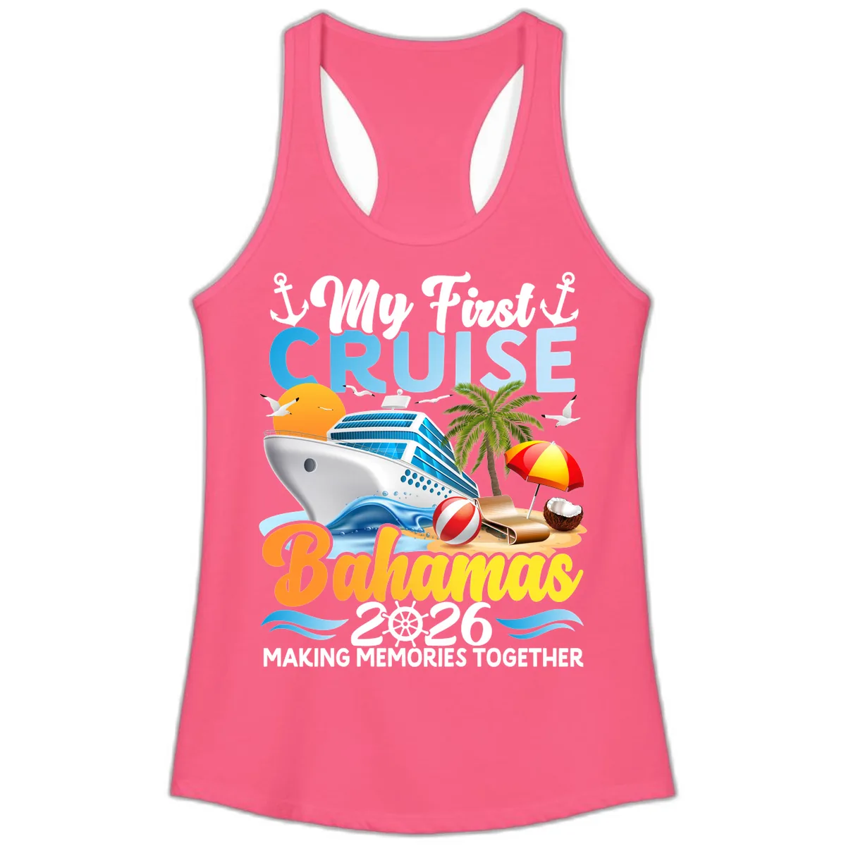 My First Cruise Bahamas 2026 Family Vacation Ladies Tank in Solid Hot Pink