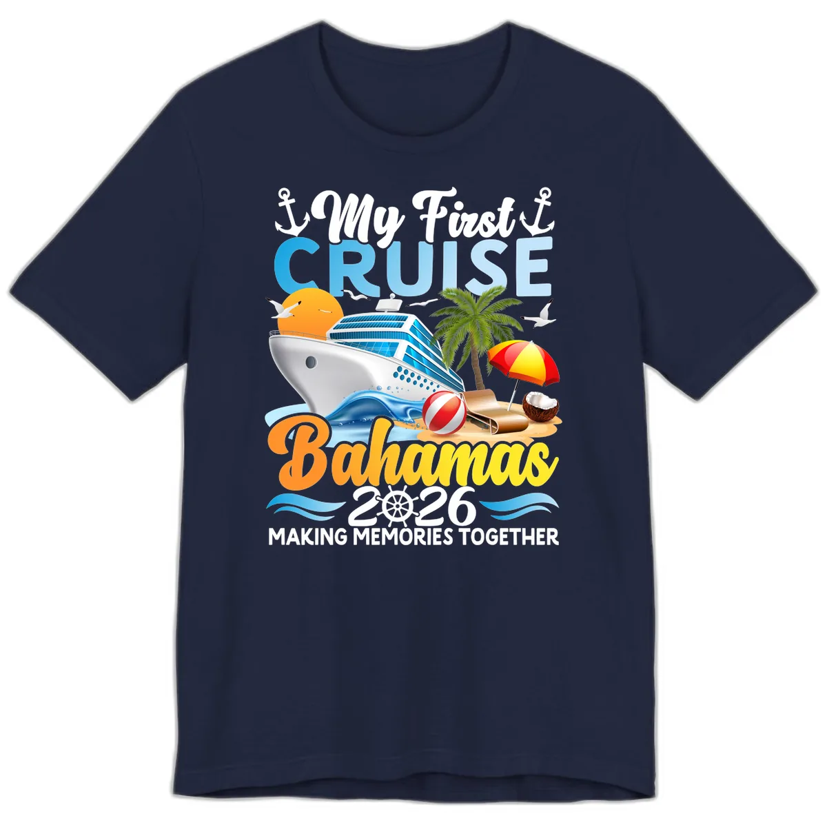 My First Cruise Bahamas 2026 Family Vacation Premium T-Shirt in Navy