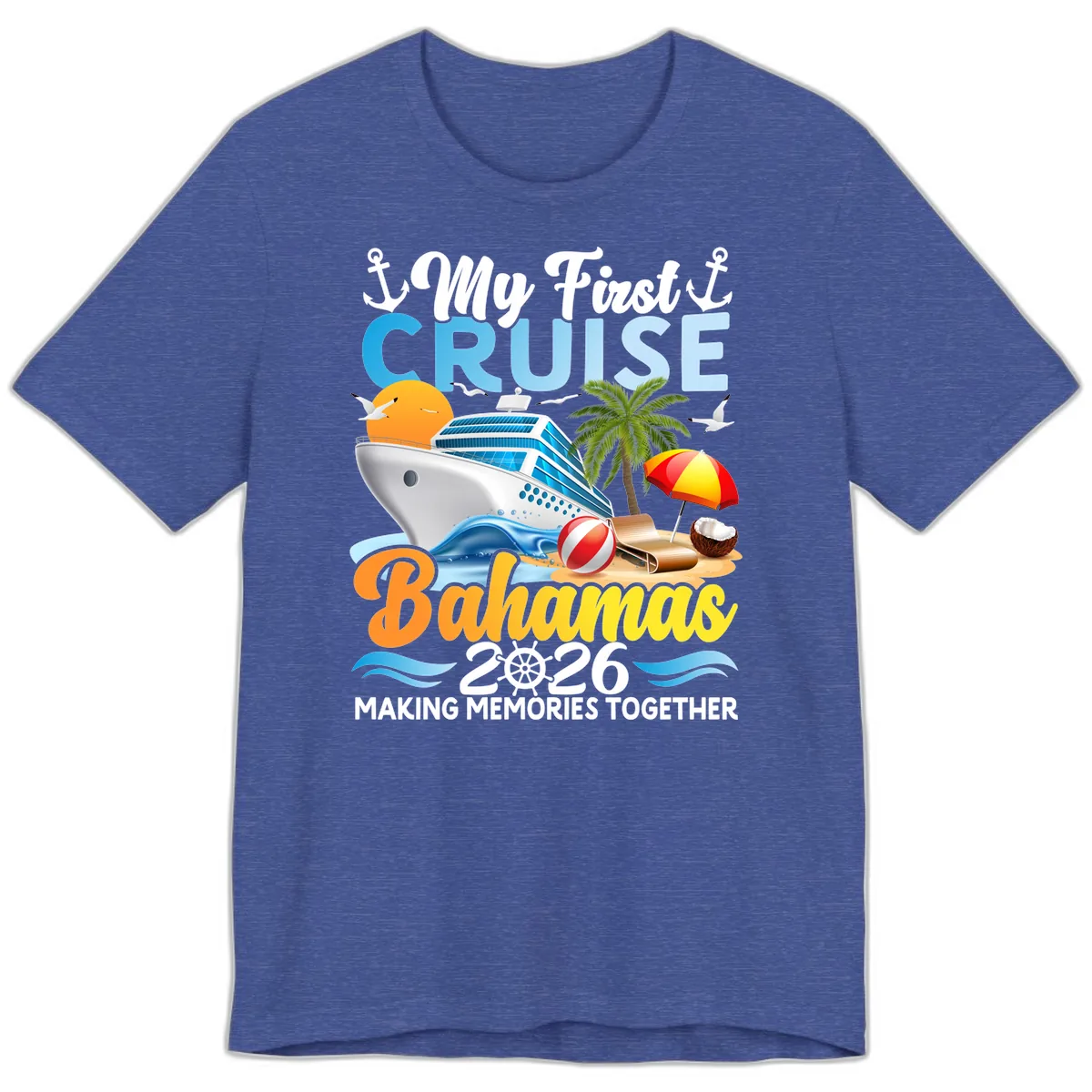 My First Cruise Bahamas 2026 Family Vacation Premium T-Shirt in Heather True Royal