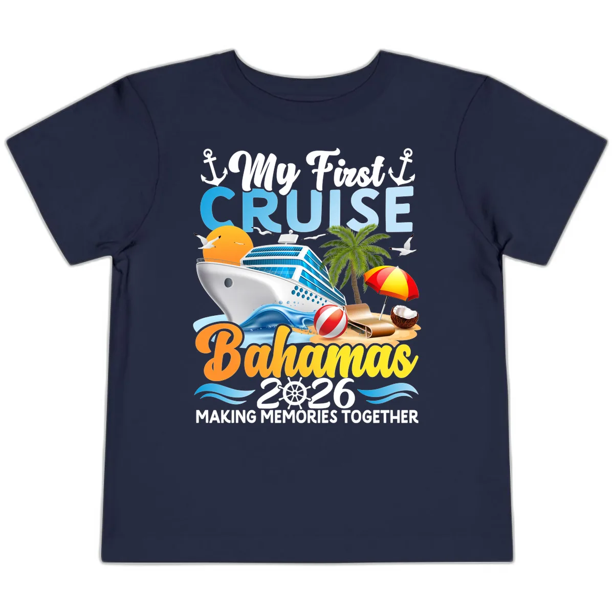 My First Cruise Bahamas 2026 Family Vacation Toddler T-Shirt in Navy